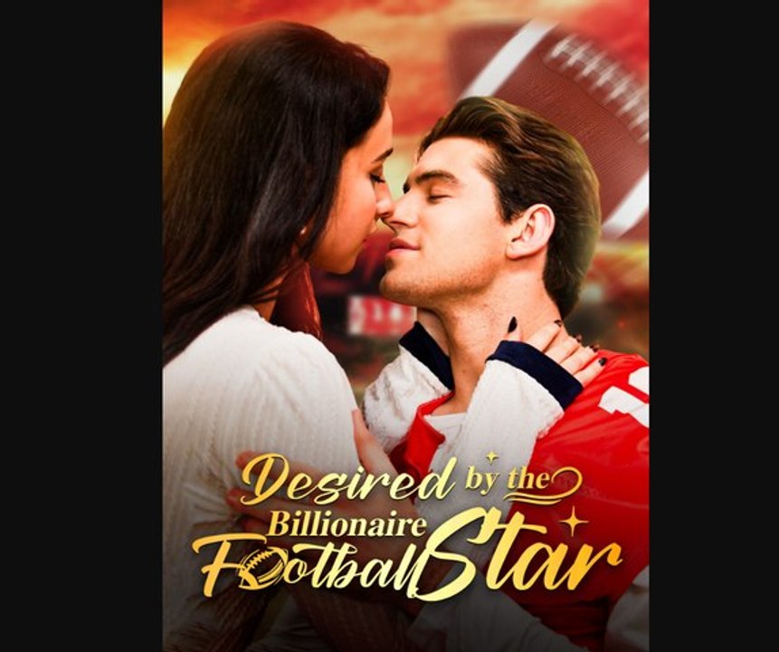 Billionaire Football Star's Desire A Full Hd Romance