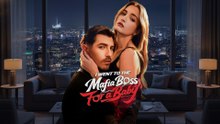 I Went to the Mafia Boss for a Baby - Full (Drama)