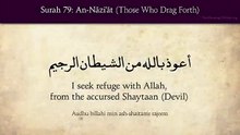 Quran_ 79. Surat An-Naziat (Those Who Drag Forth)_ Arabic and English translation HD