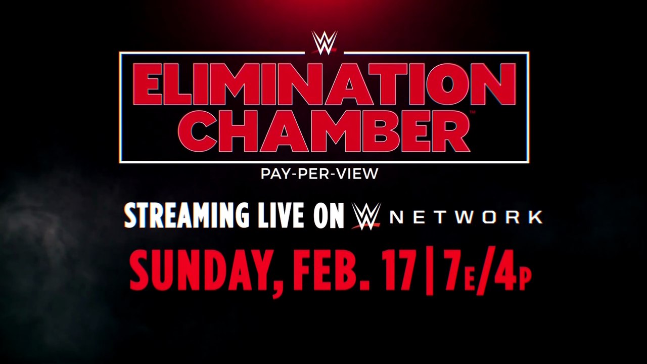 WWE Elimination Chamber 2019 - Streaming live February 17 on WWE Network