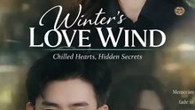 Winter's Love Wind - 2026 ✅