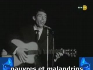 « Quand on n'a que l'amour »  Jacques Brel  + sous-titres