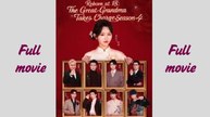 Reborn at 18 - The Great-Grandma Takes Charge Season 4_Full