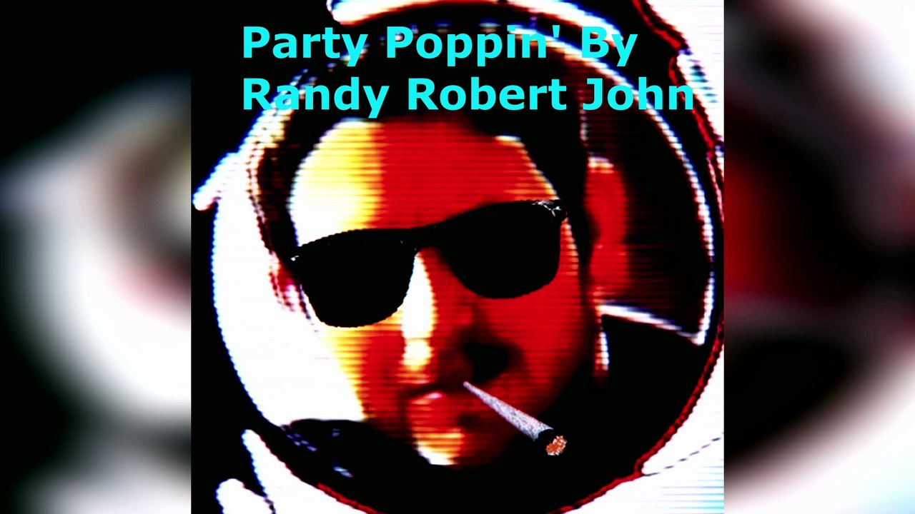 Party Poppin' - By Randy Robert John