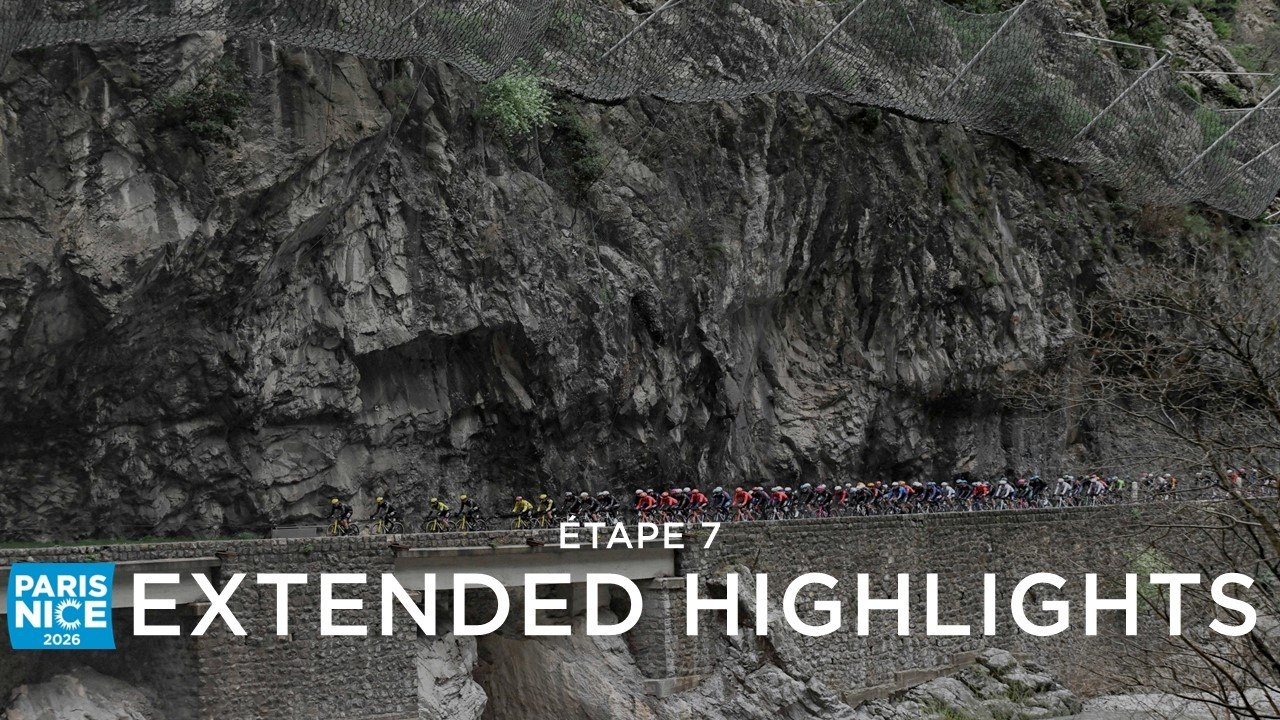 Paris-Nice 2026 - Stage 7 - Extended Highlights