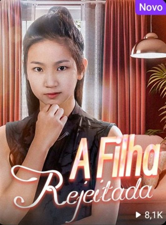 A Filha Rejeitada Completo em Português