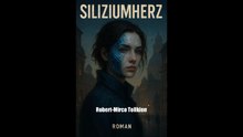 Siliziumherz / Erstes Buch Sandra / Kapitel 1 bis 7