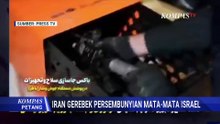 Iran Tangkap Mata Mata yang Diduga Terafiliasi AS-Israel | KOMPAS PETANG
