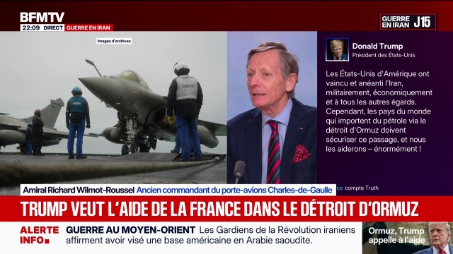 Sécuriser le détroit d'Ormuz: La première chose, c'est d'en parler à Oman et à Abou Dhabi , explique Richard Wilmot-Roussel, ancien commandant du porte-avions Charles-de-Gaulle