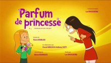 Les Sisters - S2É48 | Parfum de princesse