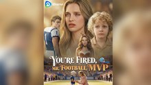 You're Fired, Mr. Football Mvp