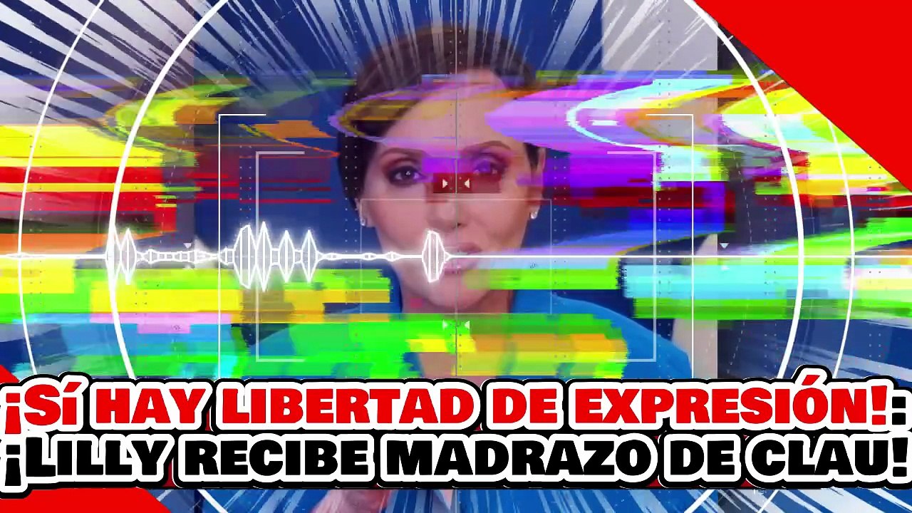 🔥🚨¡SÍ HAY LIBERTAD DE EXPRESIÓN! ¡LA SURIPANTA LILLY RECIBE UN BRUTAL IZQUIERDAZO de la PRESIDENTA!