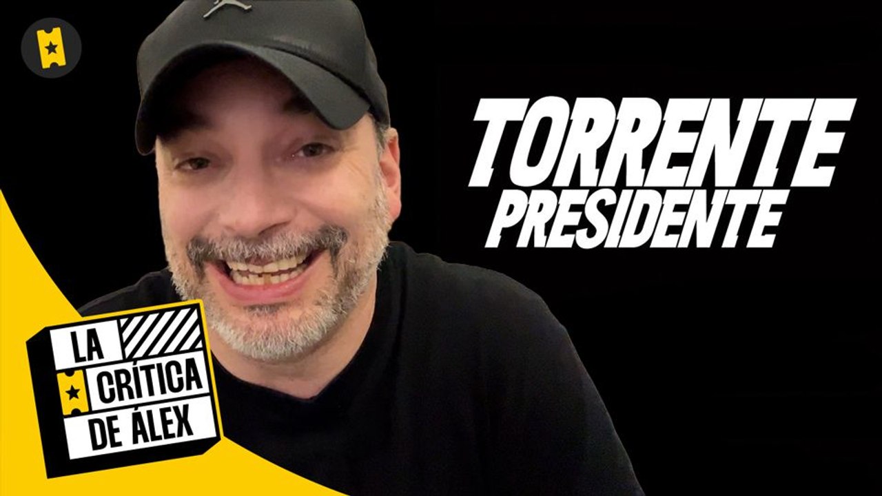 Torrente, presidente Crítica