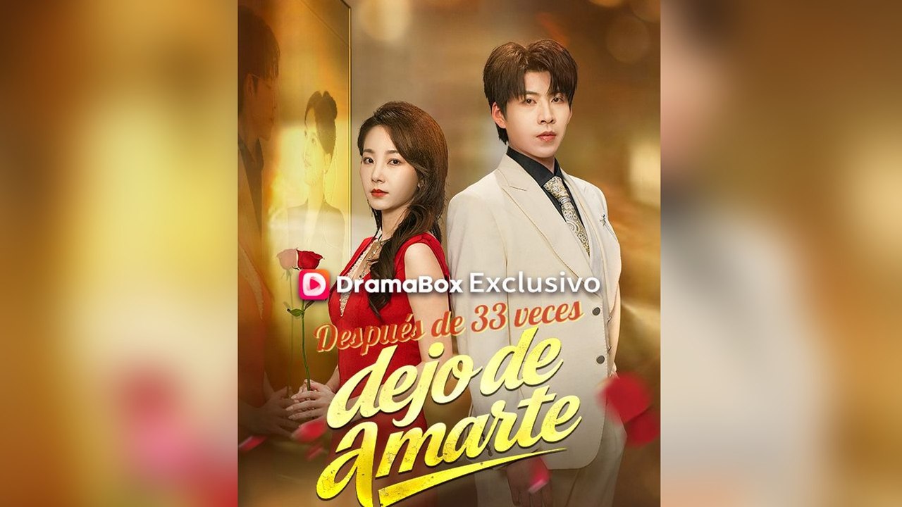 Después de 33 veces, dejo de amarte (Doblado) #En Espanol