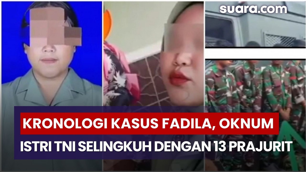 Kronologi Kasus Fadila, Oknum Istri TNI Diduga Selingkuh dengan 13 Prajurit