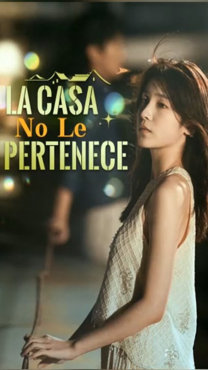 La Casa No Le Pertenece (doblado) Completo En Español