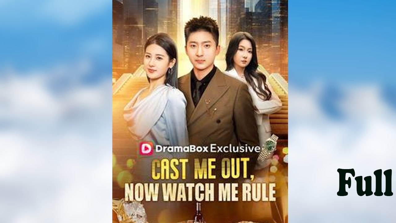 Cast Me Out, Now Watch Me Rule