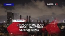 Malam Mencekam di Tel Aviv! Rudal Iran Tak Kenal Henti Bombardir Israel