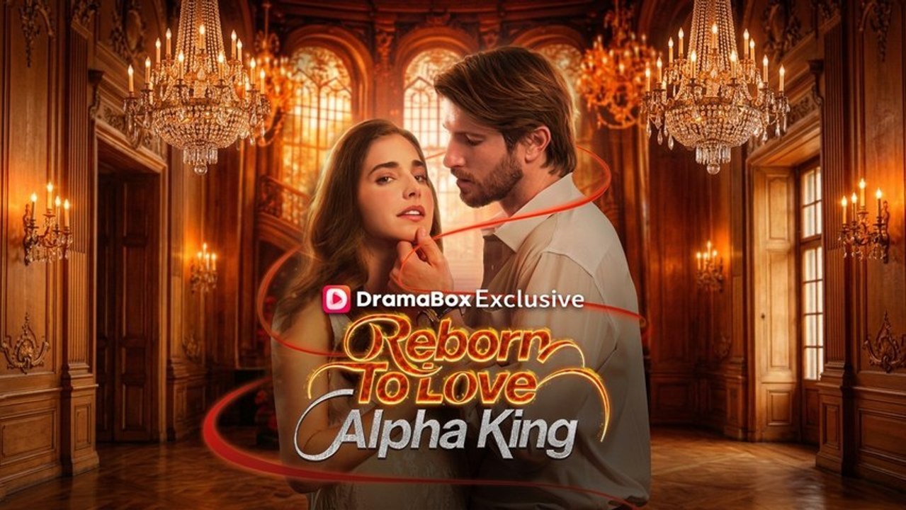 🔥Alpha King Refuses To Let Her Go – Reborn To Love Alpha King | Full Movie Eng Sub 🔥Hot 2026