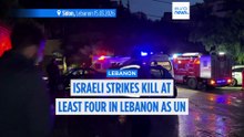 Overnight Israeli strikes kill at least four in Lebanon as UN chief urges diplomatic solution