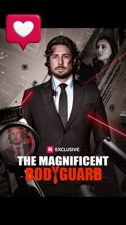💥❤️ The Magnificent Bodyguard – When Protection Becomes Passion