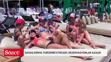 Savaş dünya turizmini etkiledi, rezervasyonlar azaldı