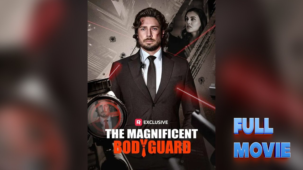 The Magnificent Bodyguard
