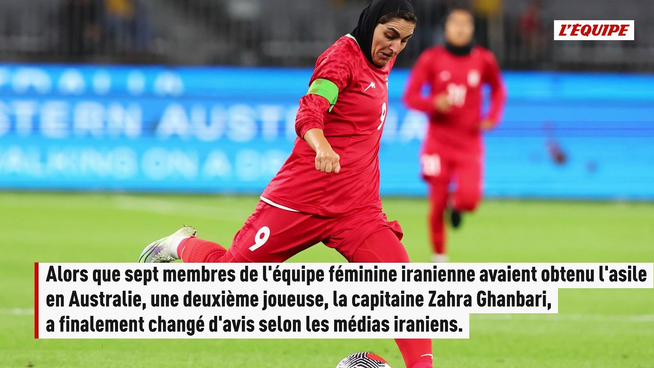 La capitaine de l'équipe iranienne Zahra Ghanbari retire à son tour sa demande d'asile en Australie - Foot - Guerre au Moyen-Orient