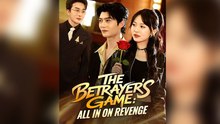 The Betrayer's Game All In on Revenge