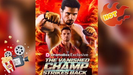 The Vanished Champ Strikes Back [ NEW MOVIE RELEASES ]