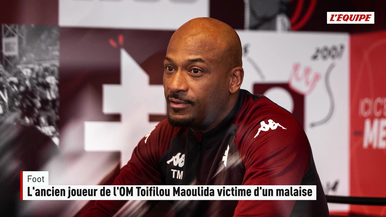 L'ancien joueur de l'OM Toifilou Maoulida victime d'un malaise - Foot