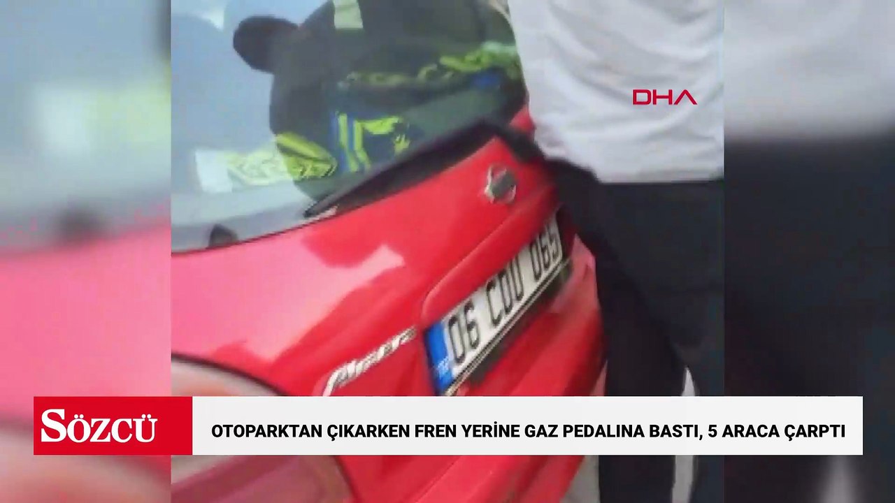 Otoparktan çıkarken fren yerine gaz pedalına bastı, 5 araca çarptı