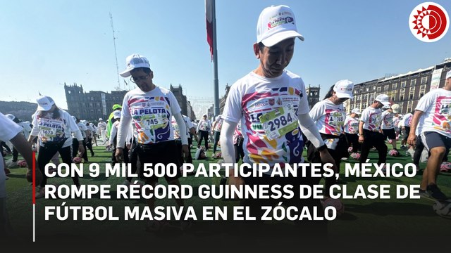 Supera México récord de clase de fútbol con 9 mil 500 asistentes en el Zócalo