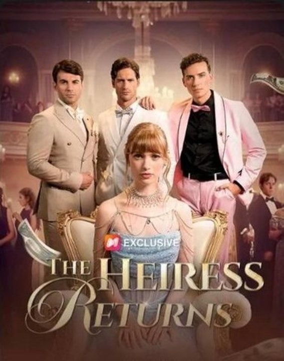 The Wild Heiress Returns - Full Movie