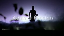 Adam's Passion (2015)