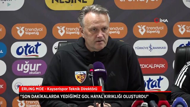 Erling Hagset Moe: Son dakikalarda yediğimiz gol hayal kırıklığı oluşturdu