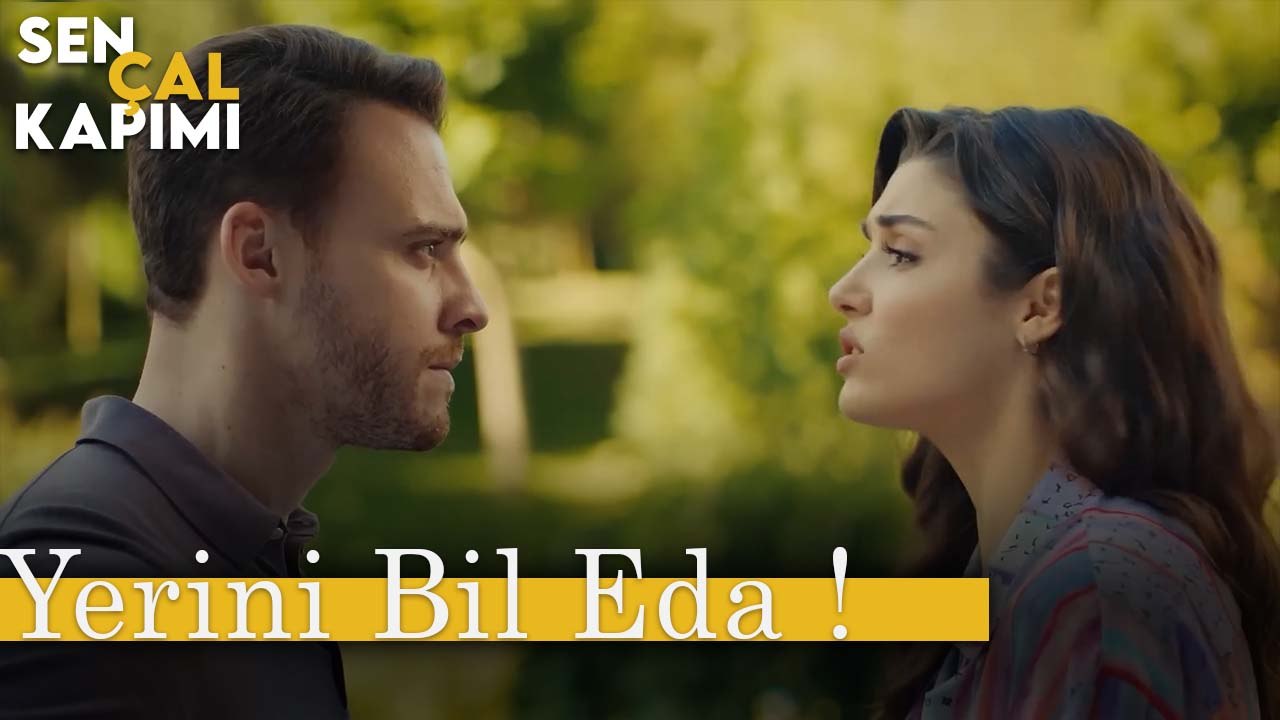 Herkes Yerini Bilecek - Sen Çal Kapımı