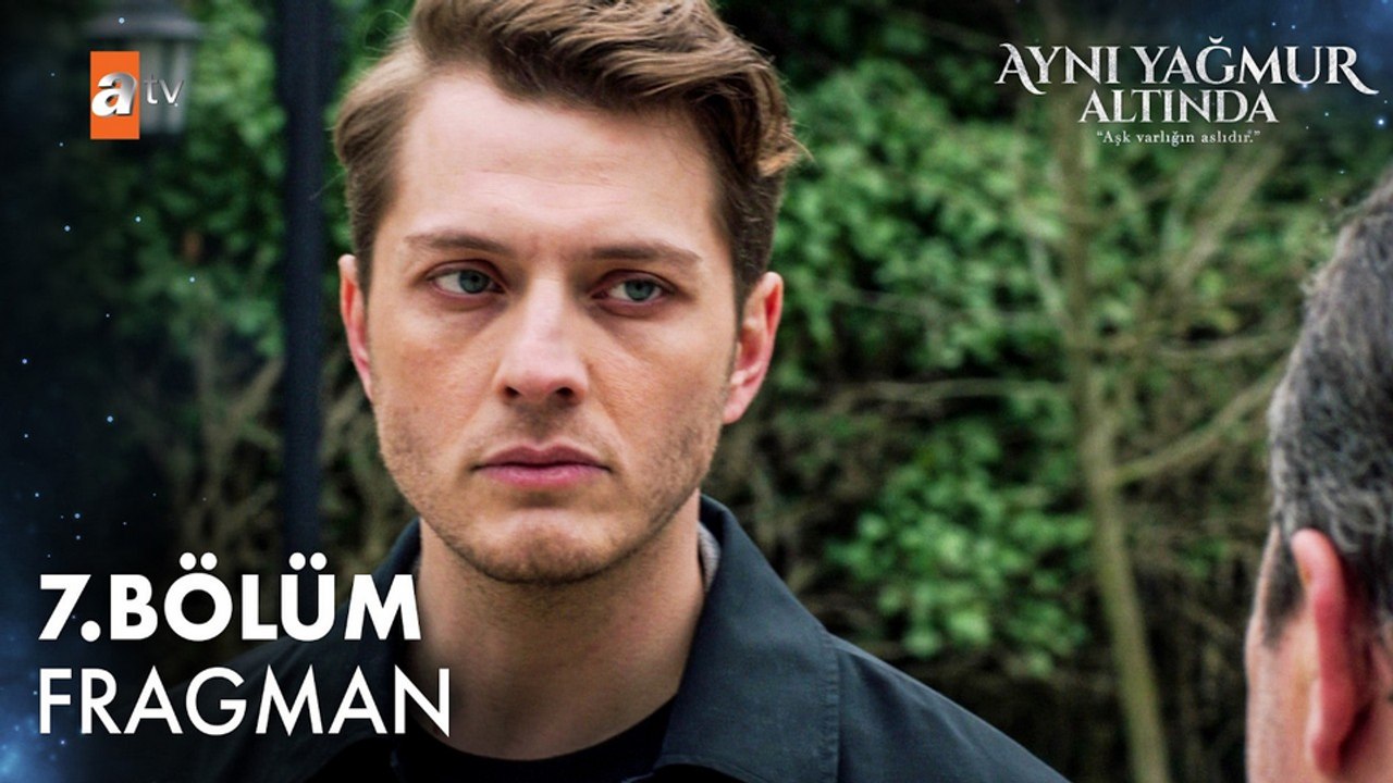 Aynı Yağmur Altında 7.Bölüm - Aynı Yağmur Altında - Sezon 1 - Bölüm 7 - Fragman VCRH STCRH