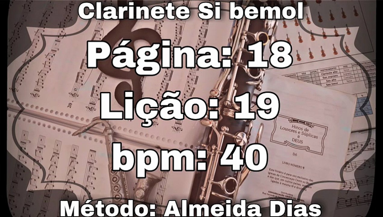 Página: 18 Lição: 19 - Clarinete Si bemol [40 bpm]