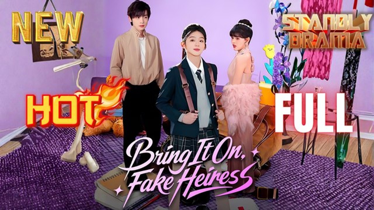 Bring It On Fake Heiress Full HD Short Chinese Drama I Best Romantic ShortFilms Hot Emotional Dark CEO Billionaire Romance New Series 2026
