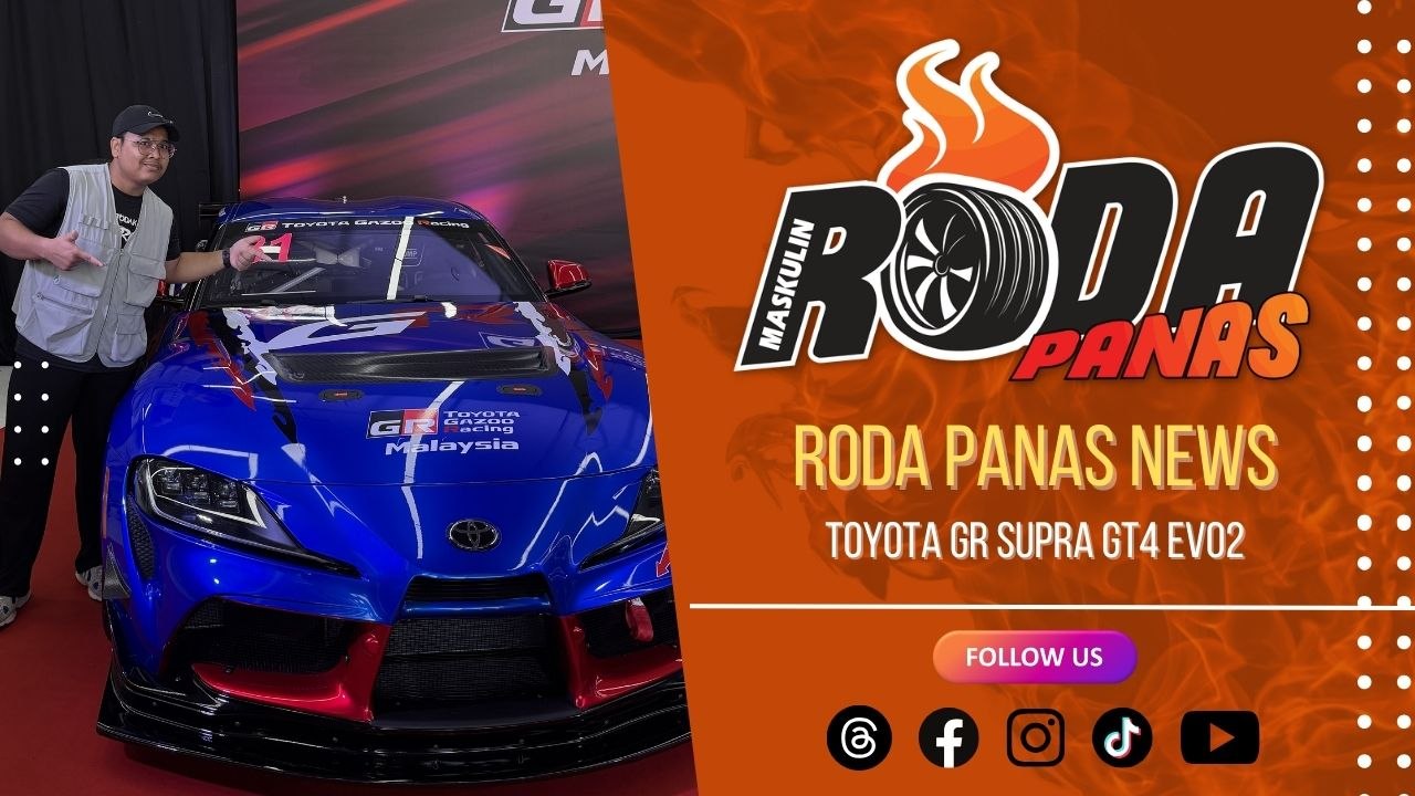 RODA PANAS NEWS: TOYOTA GR SUPRA GT4 EVO2