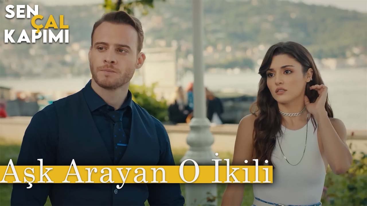 Aşkı Her Yerde Yaşayan O İkili - Sen Çal Kapımı