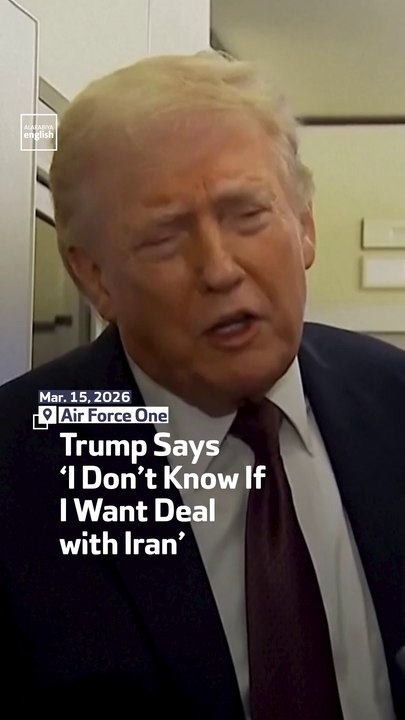 Trump Says ‘I Don’t Know If I Want Deal With Iran’