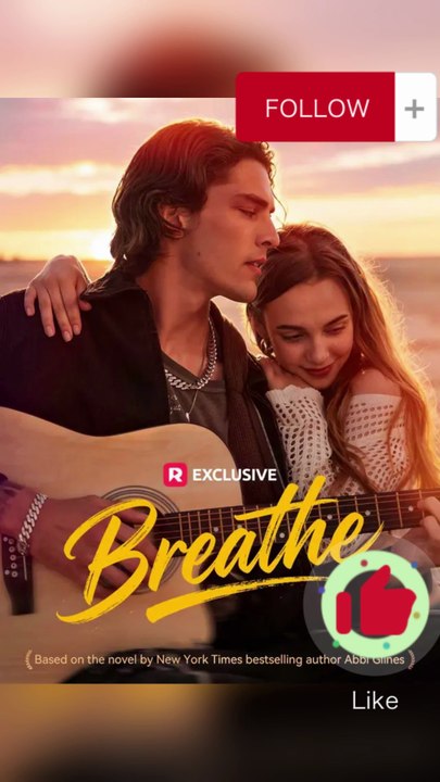 🧡🧡Breathe Sadie White ReelShort Movie - He has everything but can't breathe without me Dailymotion - Based on the novel by Abbi Glines