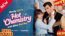 🔥💥 FULL MOVIES_Nerdy Girl's Unexpected Chemistry with a Biker Bad Boy: A Full Short Film Episode