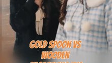Gold Spoon Vs Wooden Chopsticks The Revenge Is Bes
