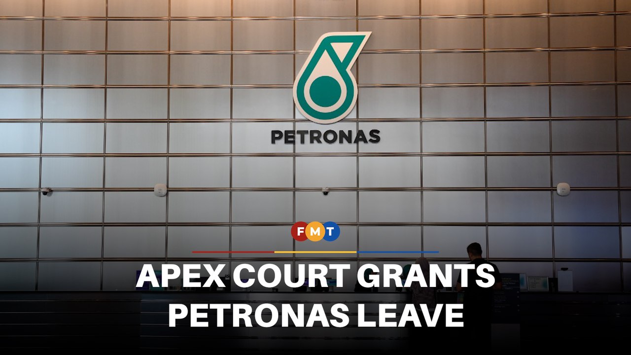 Petronas gets leave to challenge Sarawak’s O&G ordinances
