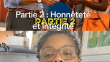Partie 2 : Honnête et intégrité