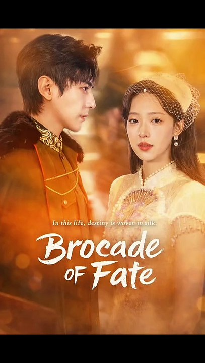 Brocade of Fate Part 1/ Old Dreams Fade, New Love Blooms Part 1