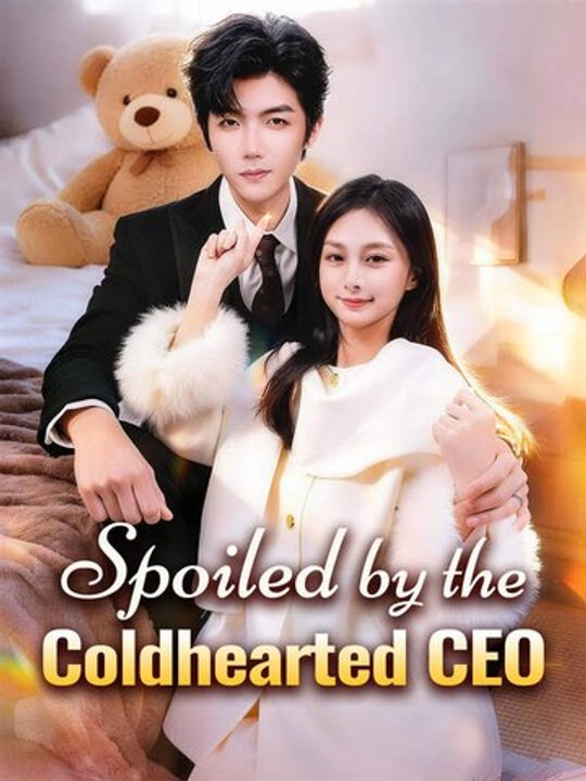 Watch Spoiled by the Coldhearted CEO